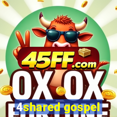 4shared gospel